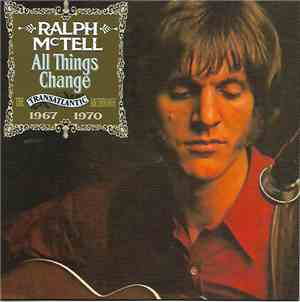 Ralph McTell - All Things Change ~ The Transatlantic Anthology 1967-1970