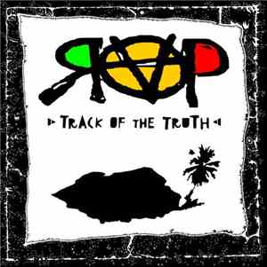 R.A.P.  - Track Of The Truth