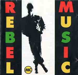 Rebel MC - Rebel Music