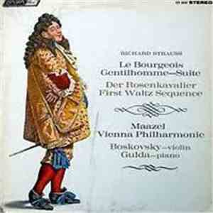 Richard Strauss - Maazel, Vienna Philharmonic, Boskovsky, Gulda - Le Bourge ...