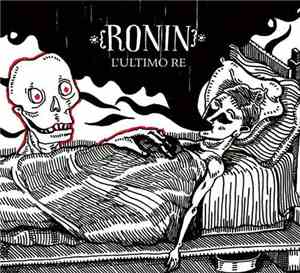 Ronin  - L'Ultimo Re