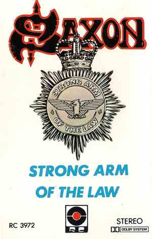Saxon - Strong Arm Of The Law
