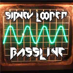 Sidney Looper - Bassline!