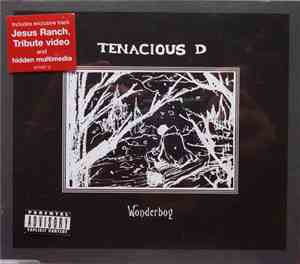 Tenacious D - Wonderboy