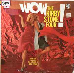 The Kirby Stone Four - Wow!