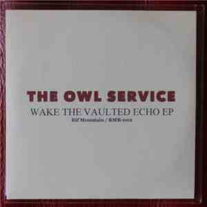 The Owl Service - Wake The Vaulted Echo