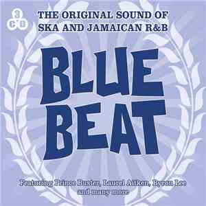 Various - Blue Beat (The Original Sound Of Ska And Jamaican R&B)