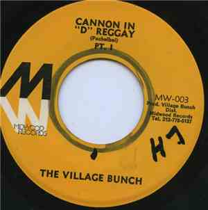 Village Bunch - Cannon In 'D' Reggay