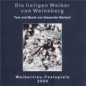 Alexander Bertsch - Die Listigen Weiber Von Weinsberg