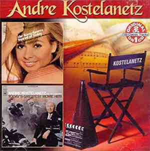 André Kostelanetz - The Kostelanetz Sound Of Today / Today's Greatest Movie ...