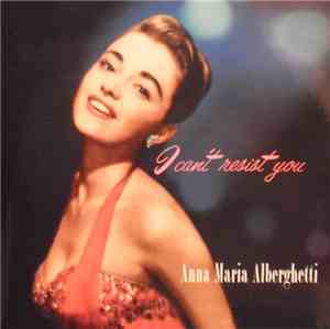 Anna Maria Alberghetti - I Can't Resist You