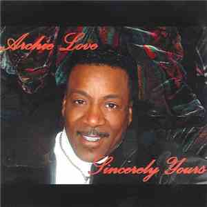 Archie Love - Sincerely Yours