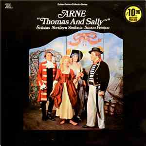 Arne, Northern Sinfonia, Simon Preston - Thomas And  Sally