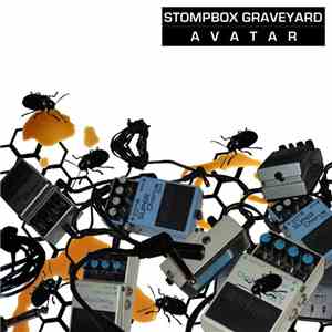Avatar  - Stompbox Graveyard