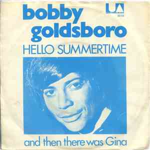 Bobby Goldsboro - Hello, Summertime