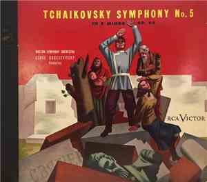 Boston Symphony Orchestra, Serge Koussevitzky, Pyotr Ilyich Tchaikovsky - T ...