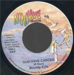 Bounty Killa - Gun Have Cancer