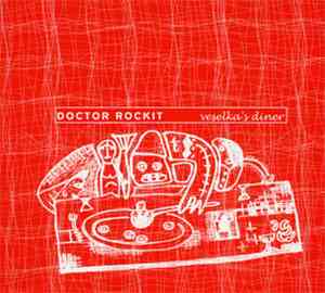 Doctor Rockit - Veselka's Diner