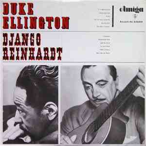 Duke Ellington / Django Reinhardt - Duke Ellington - Django Reinhardt