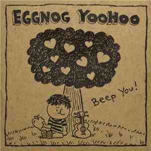 Eggnog Yoohoo - Beep You!