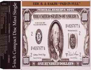 Eric B. & Rakim - Paid In Full / I Know You Got Soul (Remixes)