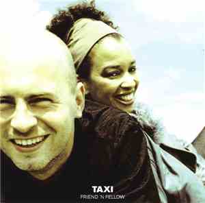 Friend 'N Fellow - Taxi