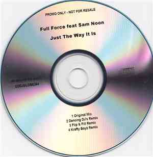 Full Force  feat. Sam Noon - Just The Way It Is