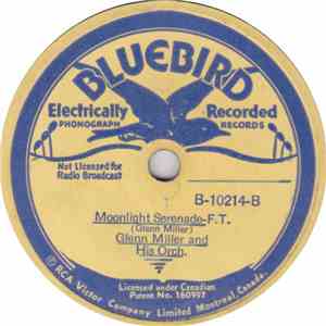 Glenn Miller And His Orchestra - Sunrise Serenade / Moonlight Serenade