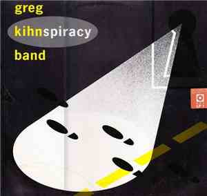 Greg Kihn Band - Kihnspiracy