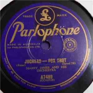 Harry James And His Orchestra - Jughead / B-19