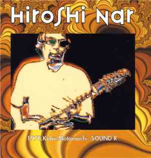 Hiroshi Nar - 1978 Kobe Motomachi SOUND R