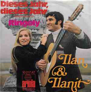 Ilan & Ilanit - Dieses Jahr, Dieses Jahr / Ringoly