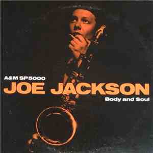 Joe Jackson - Body And Soul