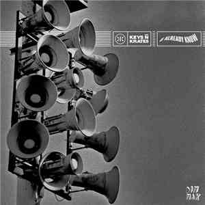 Keys N Krates - U Already Know