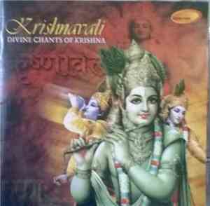 Krishnavali - Divine Chants Of Krishna