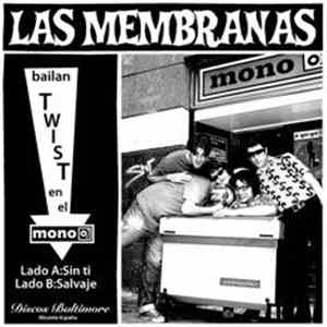Las Membranas - Bailan Twist En El Mono