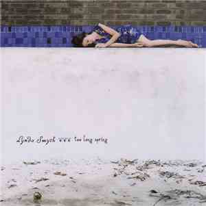 Lynda Smyth - Too Long Spring