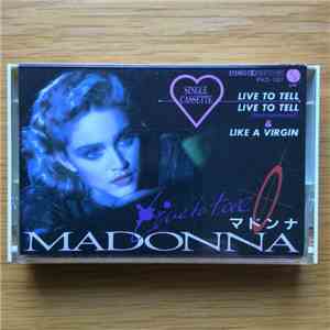 Madonna - Live To Tell