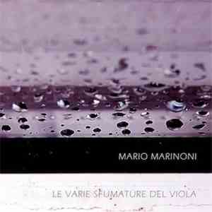 Mario Marinoni - Le Varie Sfumature Del Viola