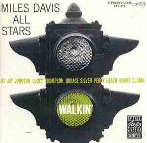 Miles Davis All Stars - Walkin'