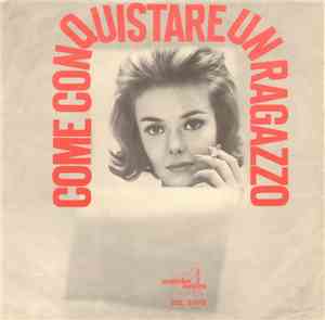 Mort Garson & His Orchestra - Come Conquistare Un Ragazzo