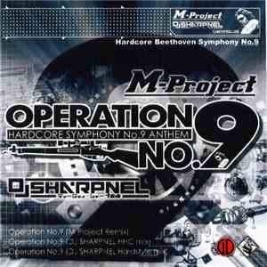 M-Project vs. DJ Sharpnel - Operation No. 9