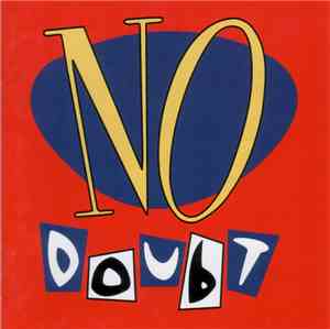 No Doubt - No Doubt