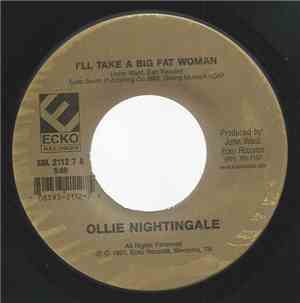 Ollie Nightingale - I'll Take A Big Fat Woman