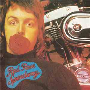 Paul McCartney & Wings - Red Rose Speedway
