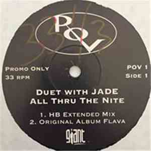 P.O.V. Duet With Jade  - All Thru The Night