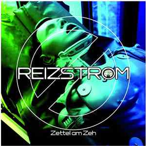 Reizstrom - Zettel Am Zeh