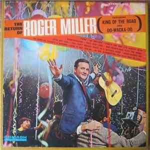 Roger Miller - The Return Of Roger Miller