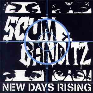 Scum Banditz - New Days Rising