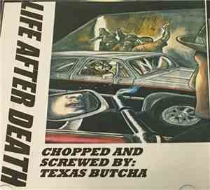 Texas Butcha - Life After Death